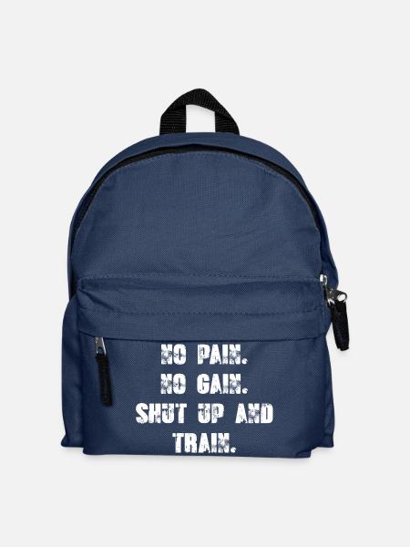 No Pain No Gain - Shut up and Train. - Kids' Backpack - navy