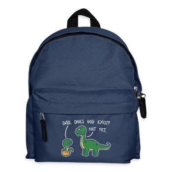 Atheist Dad Does God Exist? Not Yet Dinosaurs - Kids' Backpack - navy - Front