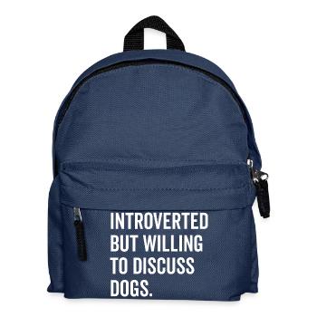 Introvertiert, aber bereit, über Hunde zu diskutieren - Kinder Rucksack - Navy - Vorne