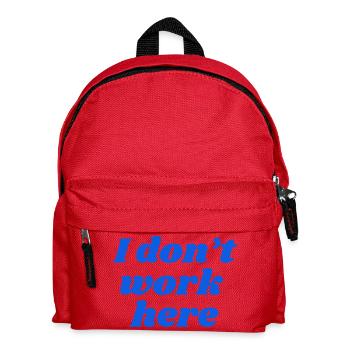 Je ne travaille pas ici - Sac à dos Enfant - rouge - Devant