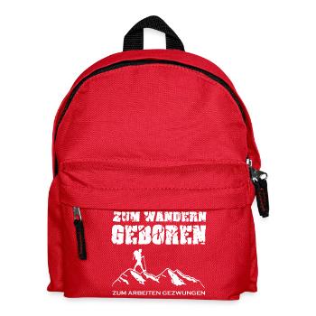Zum Wandern geboren, zum Arbeiten gezwungen - Kinder Rucksack - Rot - Vorne