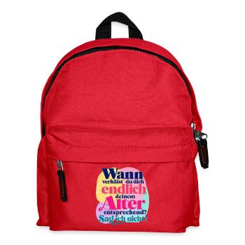 Wann verhälst du dich deinem Alter entsprechend? - Kinder Rucksack - Rot - Vorne