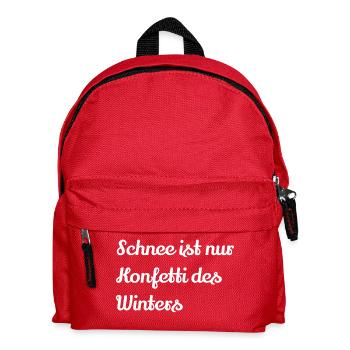 Schnee ist nur Konfetti des Winters Geschenkidee - Kinder Rucksack - Rot - Vorne