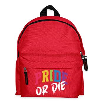 LGBT Pride Month - Pride or Die - Kids' Backpack - red - Front