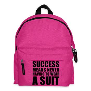 Success means never having to wear a Suit - Kinder Rucksack - Fuchsia - Vorne