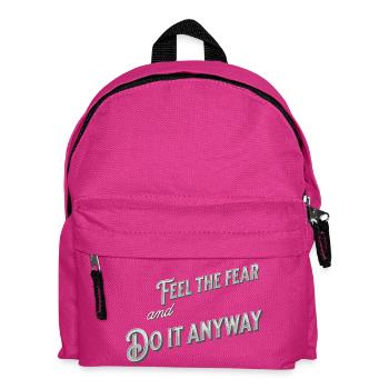 Feel the fear and do it anyway - typography - Kids' Backpack - fuchsia - Front