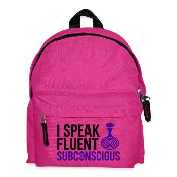 Hypnotiseur : je parle couramment professionnel subconscient - Sac à dos Enfant - fuchsia - Devant