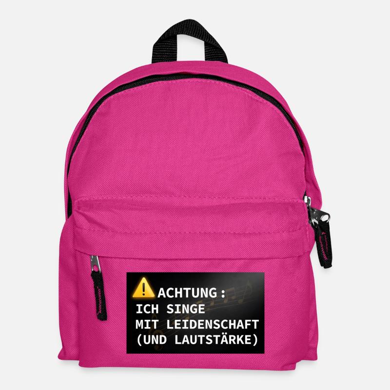 Achtung: Ich singe mit Leidenschaft - Kinder Rucksack - Fuchsia