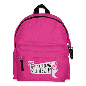 Maybe Swearing Will Help Sarkastisch Spruch Grafik - Kinder Rucksack - Fuchsia - Vorne