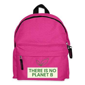 Es Gibt Kein Planet B - Kinder Rucksack - Fuchsia - Vorne