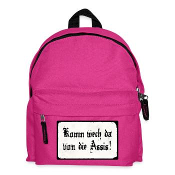Komm wech da von die Assis - Kinder Rucksack - Fuchsia - Vorne