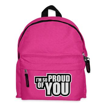 Je suis tellement fier de toi pour t’encourager sincèrement à dire - Sac à dos Enfant - fuchsia - Devant