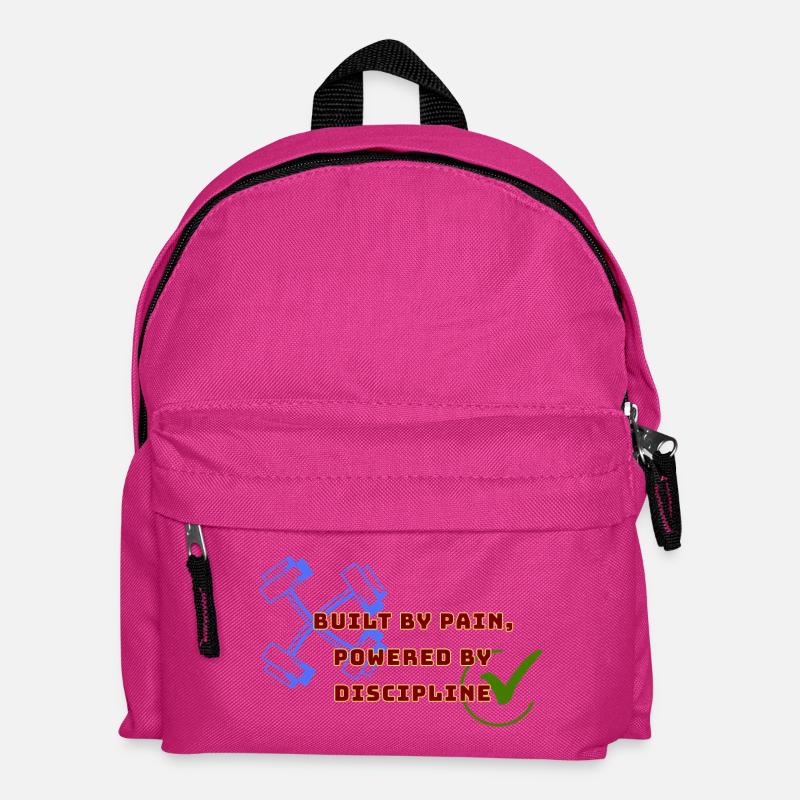 Gebaut von Schmerz, angetrieben von Disziplin - Kinder Rucksack - Fuchsia
