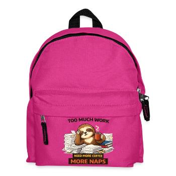 Zu viel Arbeit Faulheit Kaffee Nickerchen - Kinder Rucksack - Fuchsia - Vorne