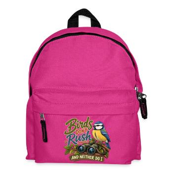 Birds Don't Rush – Lustiges Vogelbeobachtungs-Naturdesign - Kinder Rucksack - Fuchsia - Vorne