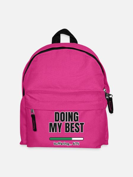 Doing My Best – Ladebalken 67 Prozent - Kinder Rucksack - Fuchsia