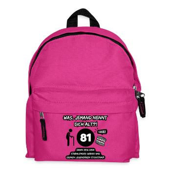 81 and legendary: Bit out, stick dancing on! - Kids' Backpack - fuchsia - Front