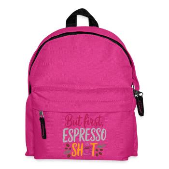 But first espresso shot - Kids' Backpack - fuchsia - Front