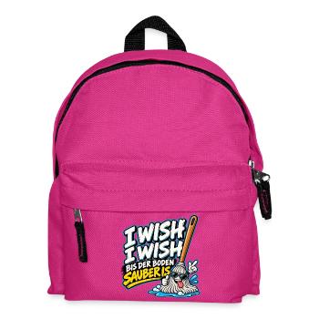 I Wish I Wish – Lustiger Putz Spruch - Kinder Rucksack - Fuchsia - Vorne