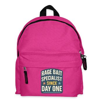 Spécialiste de l’appât de rage depuis le premier jour, drôle de dicton - Sac à dos Enfant - fuchsia - Devant