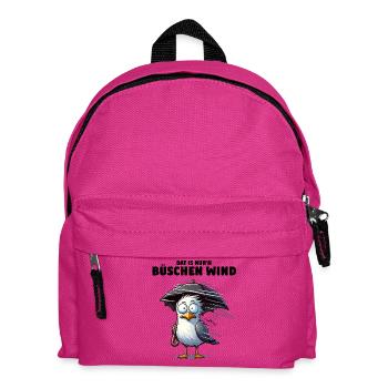 Möwe Sturm Schietwetter, Dat is nur'n büschen Wind - Kinder Rucksack - Fuchsia - Vorne