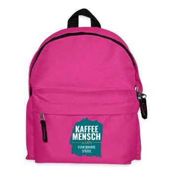 Kaffeemensch zu 100% Funktioniere später - Kinder Rucksack - Fuchsia - Vorne