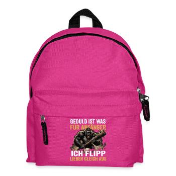 Geduld ist was fuer Anfaenger - Kinder Rucksack - Fuchsia - Vorne