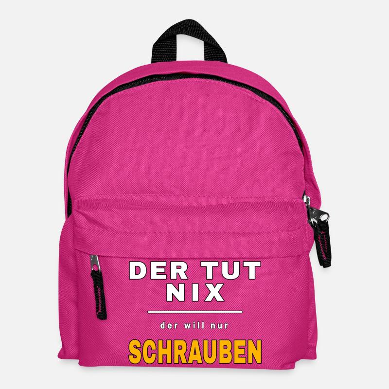 Der tut nix der will nur schrauben – Werkstatt Fun - Kinder Rucksack - Fuchsia