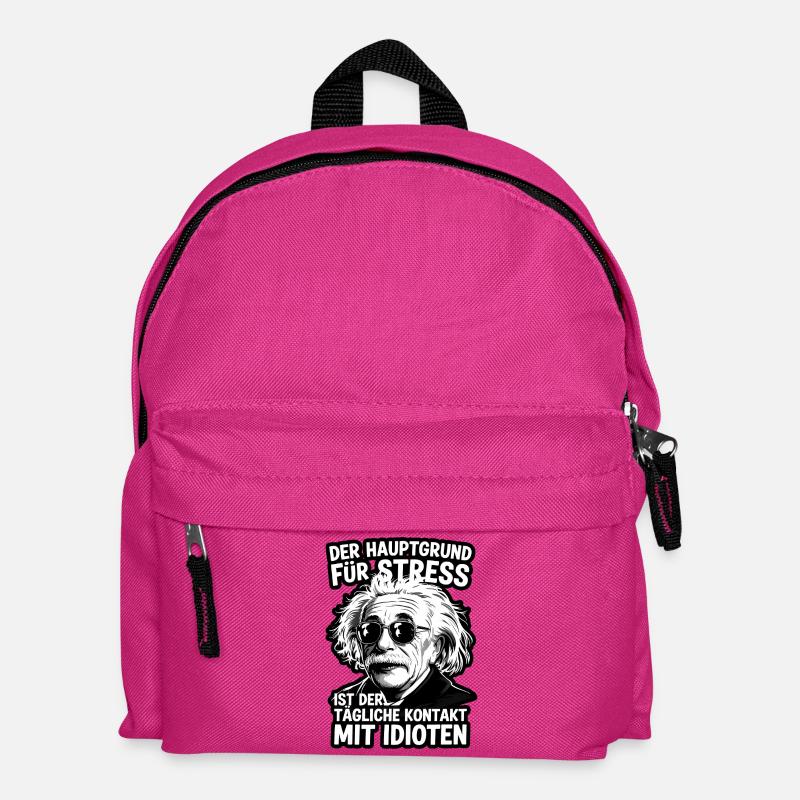 Einstein Zitat Stress Idioten Spruch - Kinder Rucksack - Fuchsia