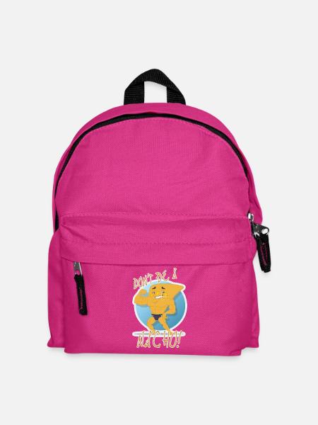 Don't Be a Nacho - Kinder Rucksack - Fuchsia