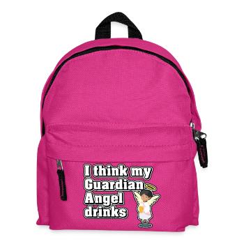 I think my guardian angel drinks - Kids' Backpack - fuchsia - Front