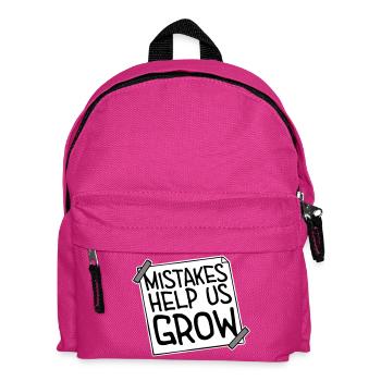 Mistakes Help Us Grow Lustig Motivational Wachstum - Kinder Rucksack - Fuchsia - Vorne