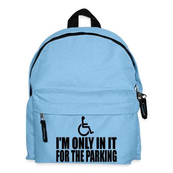 i m only in it for the parking - Kids' Backpack - light blue - Front