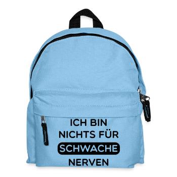 ich_bin_nichts_fur_schwache_nerven__f1 - Kinder Rucksack - Hellblau - Vorne
