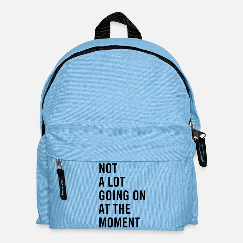 Not a lot going on at the moment - Kids' Backpack - light blue