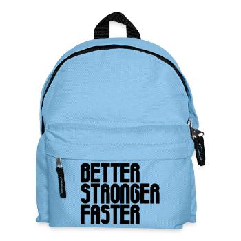 Besser, stärker, schneller - Kinder Rucksack - Hellblau - Vorne