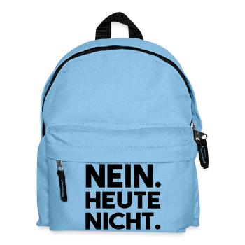 Nein. Heute nicht. - Kinder Rucksack - Hellblau - Vorne