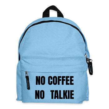 Pas de café sans parler – Chemise de café drôle - Sac à dos Enfant - bleu clair - Devant