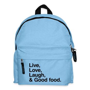 live love laugh and good food - éloge bonne bouffe - Sac à dos Enfant - bleu clair - Devant