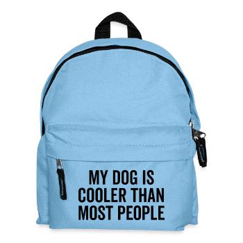 Mon chien est plus cool que la plupart des gens - Sac à dos Enfant - bleu clair - Devant