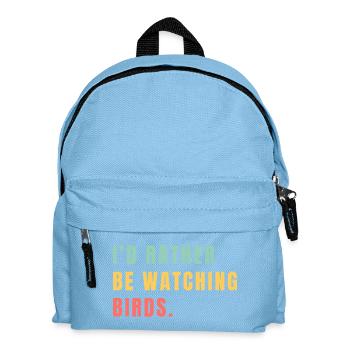 Je préférerais observer les oiseaux - Sac à dos Enfant - bleu clair - Devant