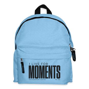 I Live For Moments | Photographer's Edition - Kids' Backpack - light blue - Front