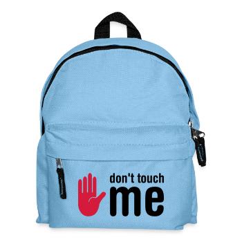 don't touch me - Kids' Backpack - light blue - Front