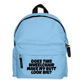 Est-ce que mes fesses ont l’air grosses à cause de ce fauteuil roulant ? # - Sac à dos Enfant - bleu clair - Devant