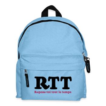 RTT - Repose-toi tout le temps - Sac à dos Enfant - bleu clair - Devant