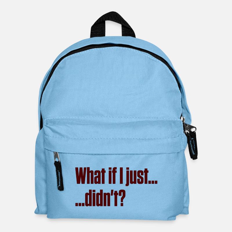 What if I Didn't — ND Masking Burnout - Kids' Backpack - light blue