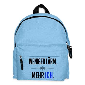 Weniger Lärm - mehr Ich  Statment  - Kinder Rucksack - Hellblau - Vorne