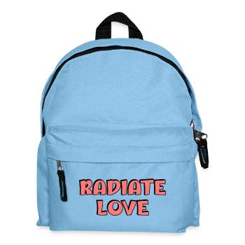 Strahlen Sie Liebe aus Rote Typografie - Kinder Rucksack - Hellblau - Vorne