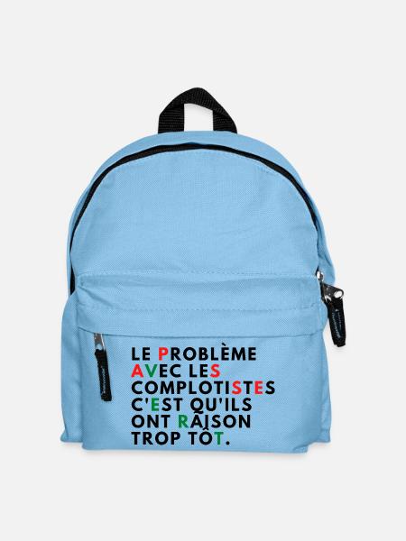 Le problème avec les complotistes - Sac à dos Enfant - bleu clair