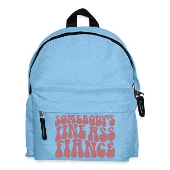 Somebody's Fine Ass Fiancée Bride To Be Engagement - Kinder Rucksack - Hellblau - Vorne